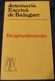 DESPRENDIMIENTO JOSEMARIA ESCRIVA DE BALAGUER